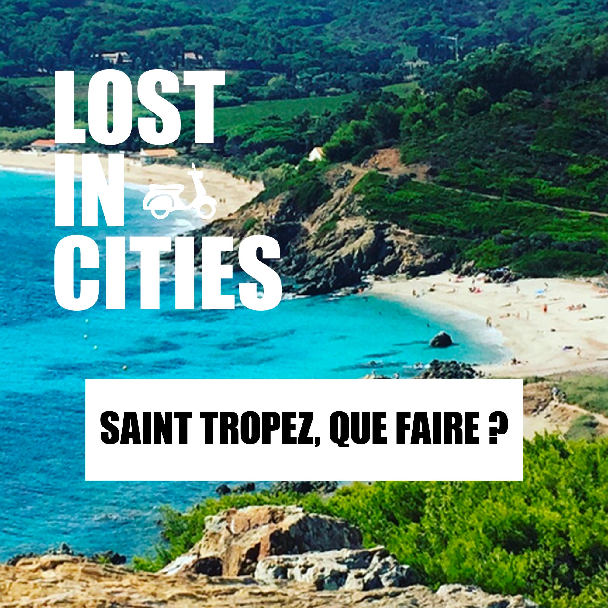 que faire a saint tropez